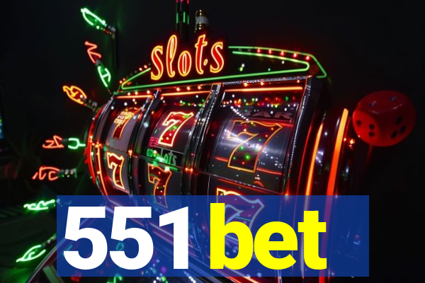 551 bet